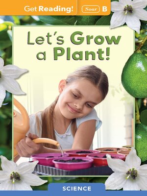 cover image of Let's Grow a Plant!